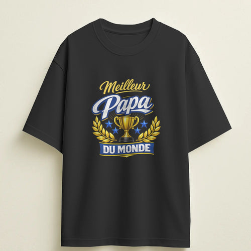 T-shirt humour "Meilleur papa du monde" – Cadeau drôle & original