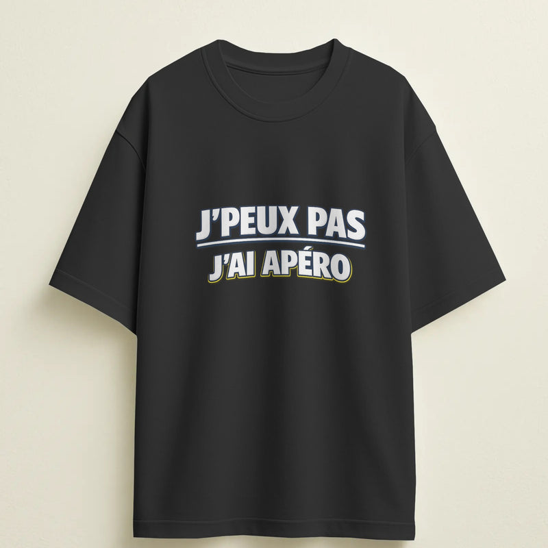 T-shirt humour "J'peux pas, j'ai apéro" – Cadeau drôle & original