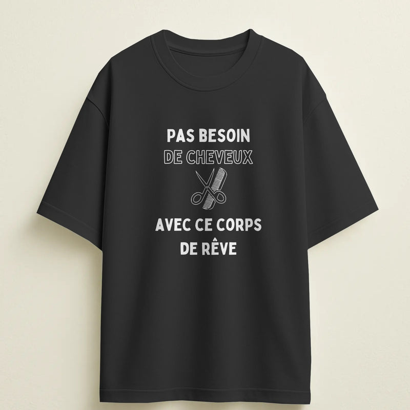 T-shirt humour homme “Pas besoin de cheveux” – Cadeau drôle & original